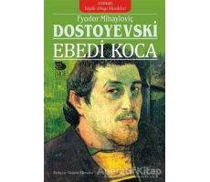 Ebedi Koca - Fyodor Mihayloviç Dostoyevski - İmge Kitabevi Yayınları