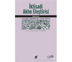 İktisadi Aklın Eleştirisi - Andre Gorz - Ayrıntı Yayınları