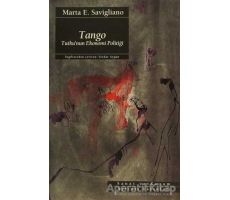 Tango - Marta E. Savigliano - Ayrıntı Yayınları