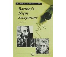 Barthes’ı Niçin Seviyorum - Alain Robbe Grillet - Sel Yayıncılık