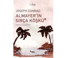 Almayer’in Sırça Köşkü - Joseph Conrad - Sel Yayıncılık