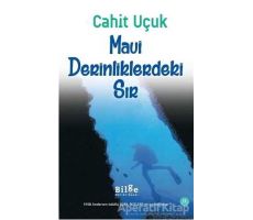 Mavi Derinliklerindeki Sır - Cahit Uçuk - Bilge Kültür Sanat