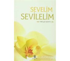 Sevelim Sevilelim - Hakkı Gül - Can Yayınları (Ali Adil Atalay)