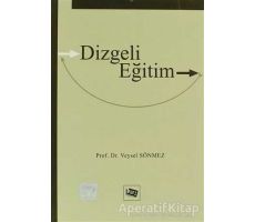 Dizgeli Eğitim - Veysel Sönmez - Anı Yayıncılık