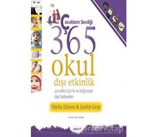 Çocukların Sevdiği 365 Okul Dışı Etkinlik - Sheila Ellison - Pozitif Yayınları