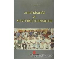 Alevi Kimliği ve Alevi Örgütlenmeleri - Lütfi Kaleli - Can Yayınları (Ali Adil Atalay)
