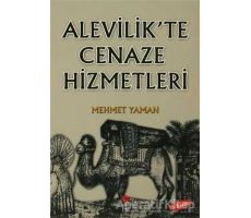 Alevilikte Cenaze Hizmetleri - Mehmet Yaman - Can Yayınları (Ali Adil Atalay)