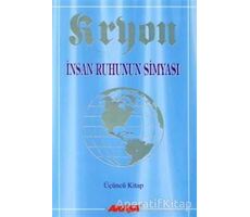 Kryon: 3. Kitap  İnsan Ruhunun Simyası - Lee Carroll - Akaşa Yayınları