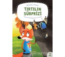 Meraklı Takım – Tırtılın Sürprizi - Ercan Polat - Selimer Yayınları