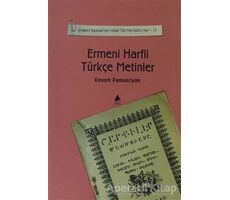 Ermeni Harfli Türkçe Metinler - Kevork Pamukciyan - Aras Yayıncılık