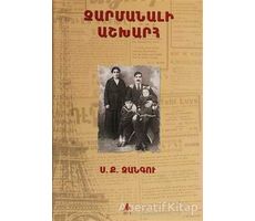 Zarmanali Aşğharh - Sarkis Keçyan - Aras Yayıncılık