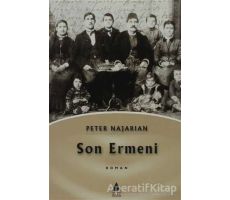 Son Ermeni - Peter Najarian - Aras Yayıncılık