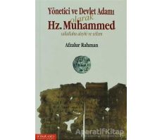 Yönetici ve Devlet Adamı Olarak Hz. Muhammed - Afzalur Rahman - İnkılab Yayınları