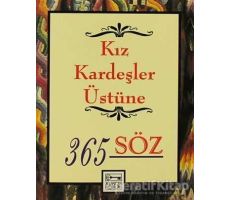 Kız Kardeşler Üstüne 365 Söz - Dablia Porter - Anahtar Kitaplar Yayınevi