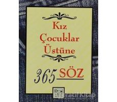 Kız Çocuklar Üstüne 365 Söz - Dablia Porter - Anahtar Kitaplar Yayınevi