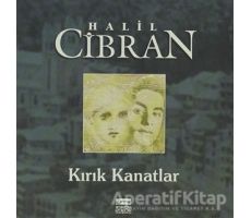 Kırık Kanatlar - Halil Cibran - Anahtar Kitaplar Yayınevi