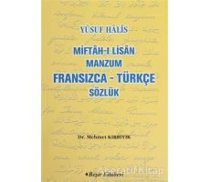 Miftah-ı Lisan Manzum Fransızca - Türkçe Sözlük - Mehmet Kırbıyık - Beşir Kitabevi