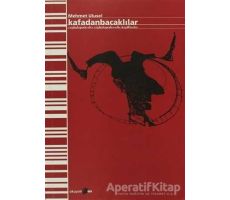 Kafadanbacaklılar - Mehmet Ulusel - Okuyan Us Yayınları