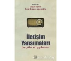 İletişim Yansımaları - Pınar Eraslan Yayınoğlu - Anahtar Kitaplar Yayınevi