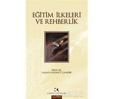 Eğitim İlkeleri ve Rehberlik - Hasan Mahmut Çamdibi - Çamlıca Yayınları