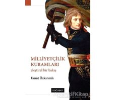 Milliyetçilik Kuramları - Umut Özkırımlı - Doğu Batı Yayınları