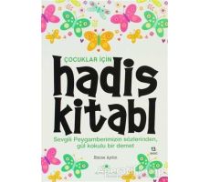 Çocuklar İçin Hadis Kitabı - Kolektif - Uğurböceği Yayınları