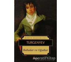 Babalar ve Oğullar - Ivan Sergeyevich Turgenev - İskele Yayıncılık