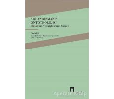 Adlandırmanın Ontoteolojisi - Diadochos Proklos - Dergah Yayınları