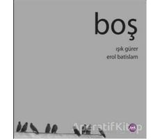 Boş - Erol Batislam - Aya Kitap