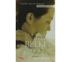 Belki Bir Gün - İlknur İnsaf Turan - Cinius Yayınları