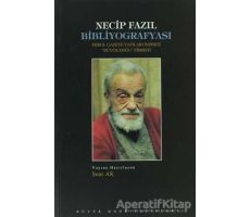 Necip Fazıl Bibliyografyası - Kolektif - Büyük Doğu Yayınları