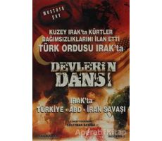 Devlerin Dansı Irak’ta Türkiye - ABD - İran Savaşı - Mustafa Çay - Kariyer Yayınları