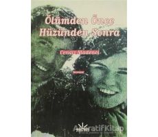 Ölümden Önce Hüzünden Sonra - Cengiz Madenci - Potkal Kitap Yayınları