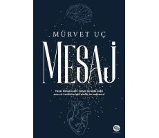 Mesaj - Mürvet Uç - Sahi Kitap