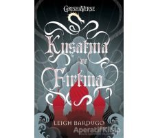 Kuşatma ve Fırtına - Leigh Bardugo - Martı Yayınları