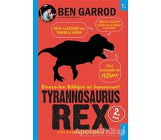 Tyrannosaurus Rex - Ben Garrod - Sola Kidz