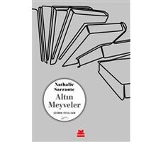 Altın Meyveler - Nathalie Sarraute - Kırmızı Kedi Yayınevi