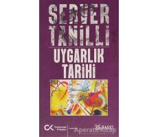 Uygarlık Tarihi - Server Tanilli - Cumhuriyet Kitapları