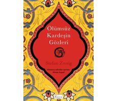 Ölümsüz Kardeşin Gözleri - Stefan Zweig - Koridor Yayıncılık