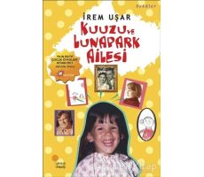 Kuuzu ve Lunapark Ailesi - İrem Uşar - Günışığı Kitaplığı