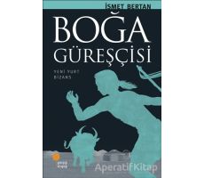 Boğa Güreşçisi - İsmet Bertan - Günışığı Kitaplığı