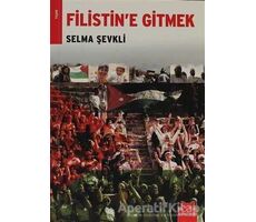 Filistin’e Gitmek - Selma Şevkli - Kırmızı Kedi Yayınevi