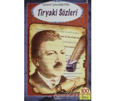 Tiryaki Sözleri - Cenap Şahabettin - İskele Yayıncılık