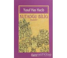 Kutadgu Bilig - Yusuf Has Hacib - İskele Yayıncılık