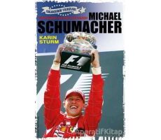 Michael Schumacher - Karin Sturm - Martı Yayınları