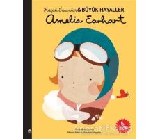 Amelia Earhart - Küçük İnsanlar ve Büyük Hayaller