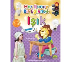 Her Deney Bir Eğlence - Işık - Kolektif - Martı Çocuk Yayınları