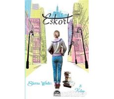 Eskort 2. Kitap - Sierra Winter - Martı Yayınları