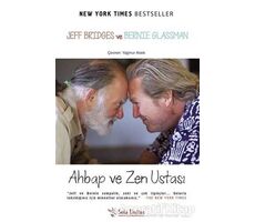 Ahbap ve Zen Ustası - Bernie Glassman - Sola Unitas