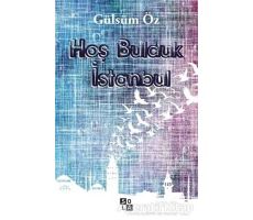 Hoş Bulduk İstanbul - Gülsüm Öz - Sola Unitas